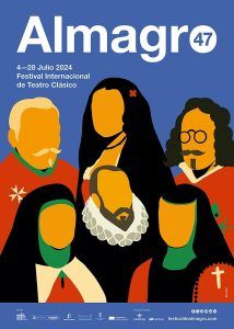 Cartel de la 47 edición del Festival Internacional de Teatro Clásico de Almagro, La Mancha