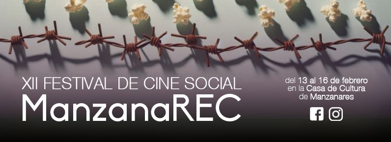 ManzanaREC Festival de Cine Social. Manzanares, La Mancha.